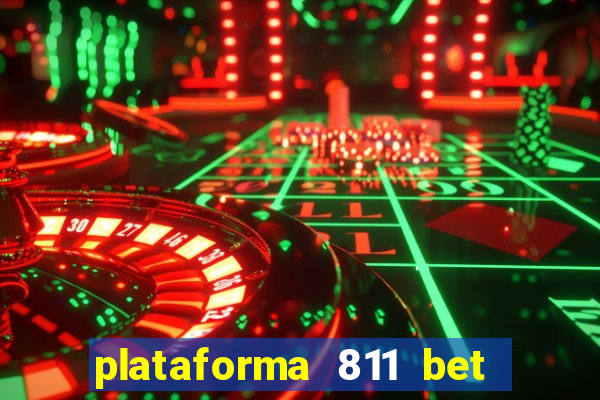 plataforma 811 bet é confiável