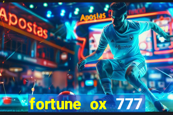 fortune ox 777 fortuna 77