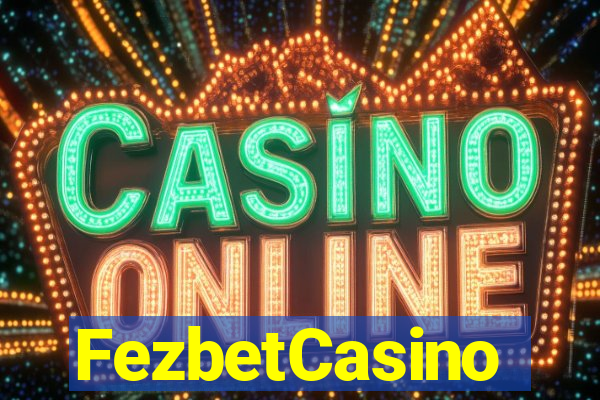 FezbetCasino