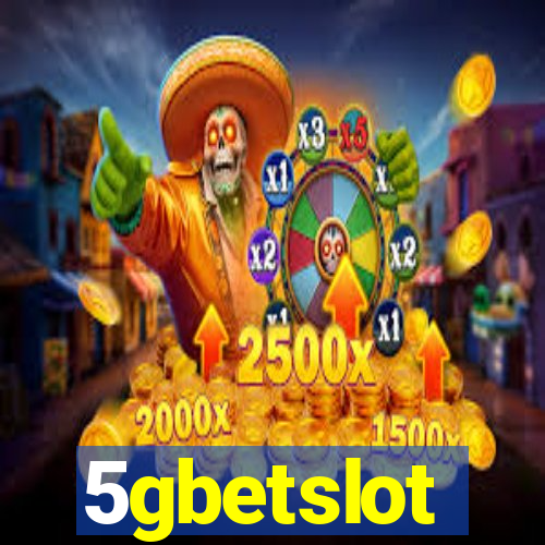 5gbetslot