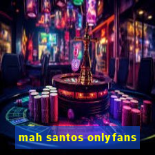 mah santos onlyfans