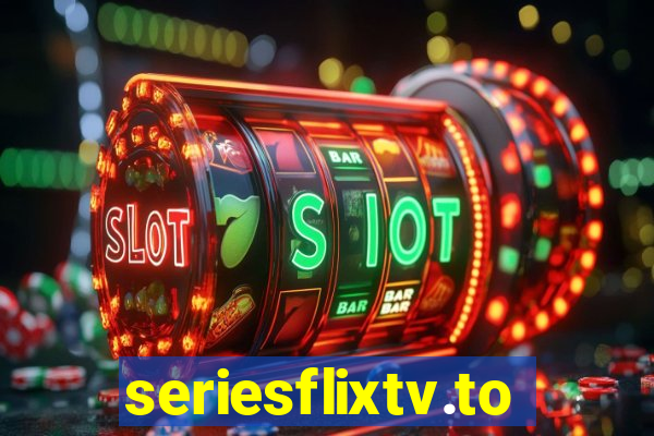 seriesflixtv.to