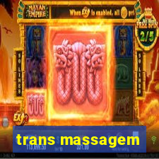 trans massagem