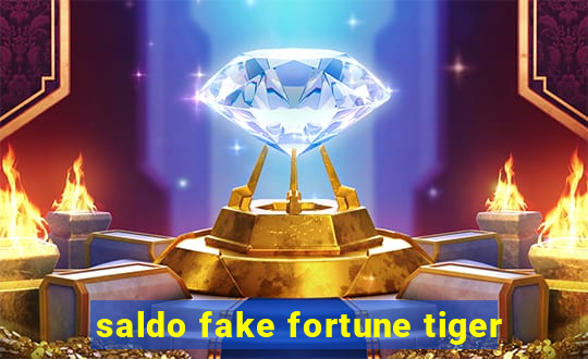 saldo fake fortune tiger