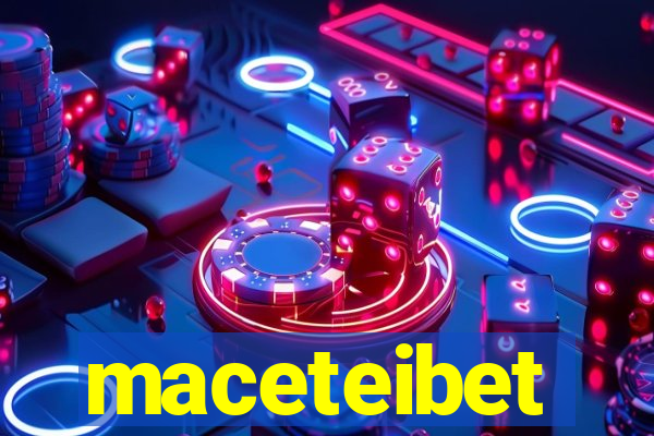 maceteibet