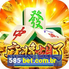 585 bet.com.br