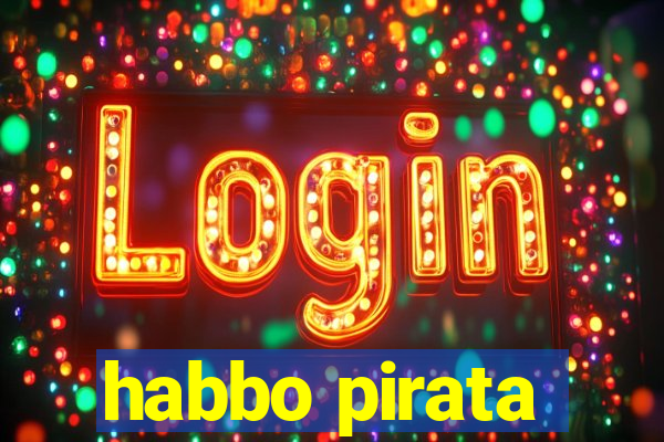 habbo pirata