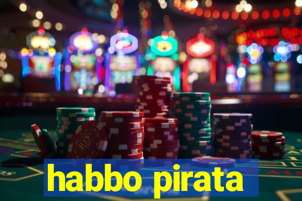 habbo pirata