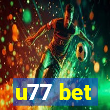 u77 bet