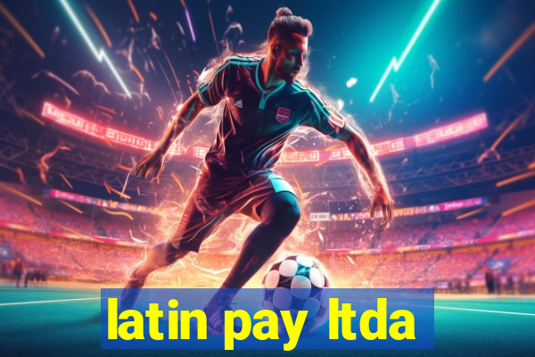 latin pay ltda