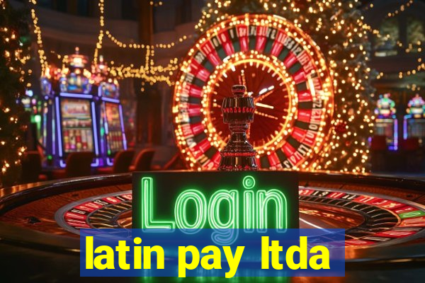 latin pay ltda