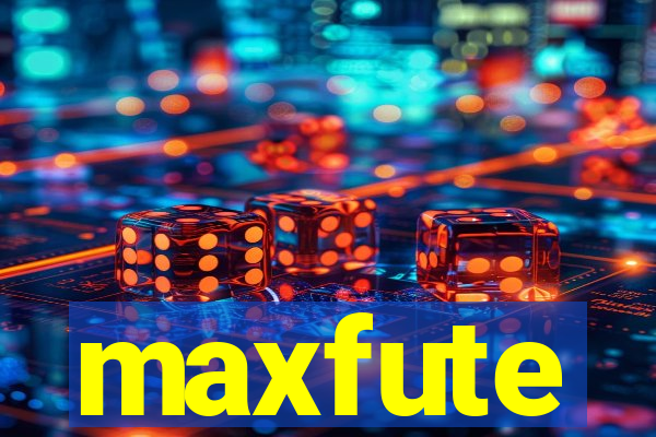 maxfute