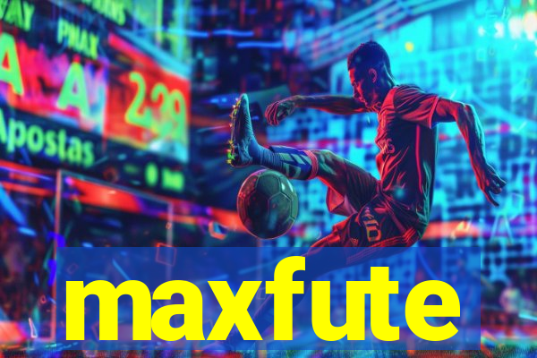 maxfute