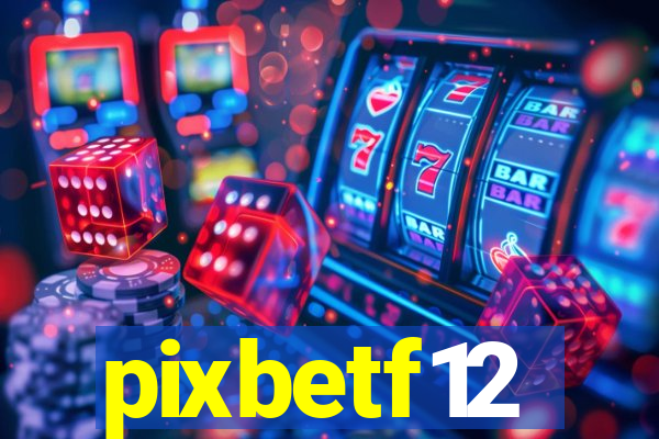 pixbetf12