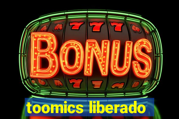 toomics liberado