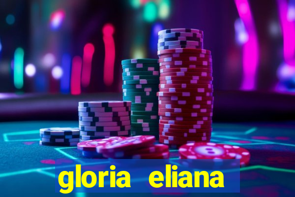 gloria eliana ribeiro letra