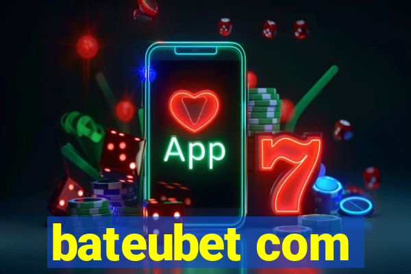 bateubet com