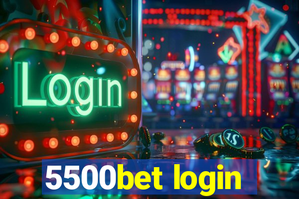 5500bet login