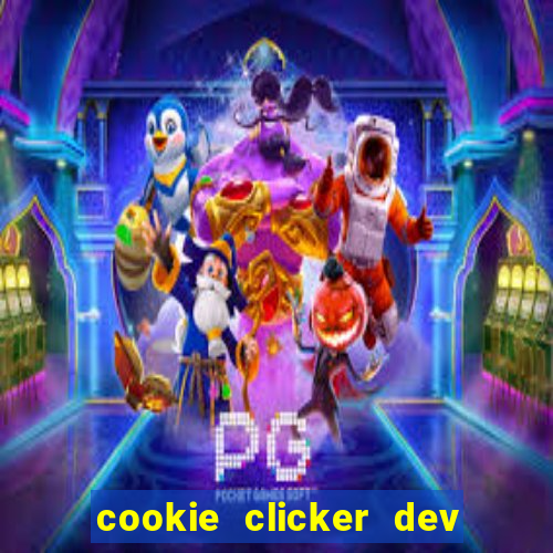 cookie clicker dev tools code