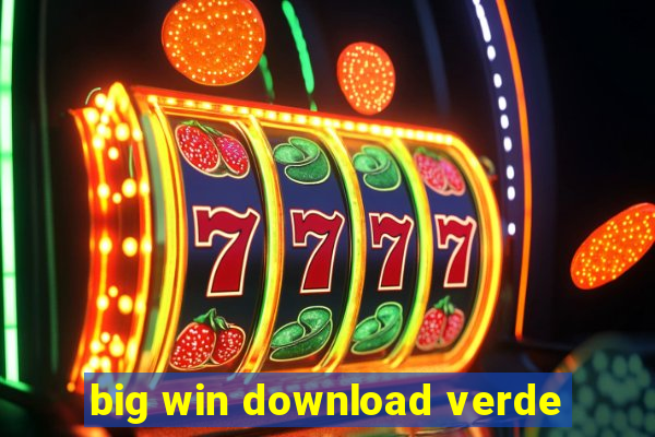 big win download verde