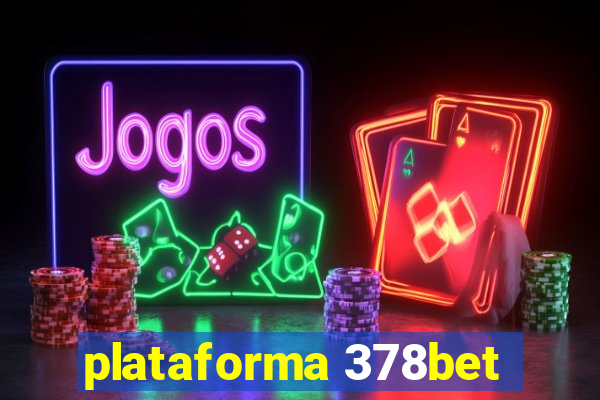 plataforma 378bet