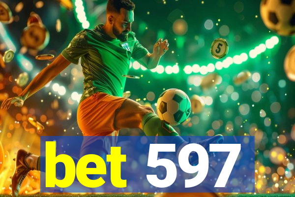 bet 597