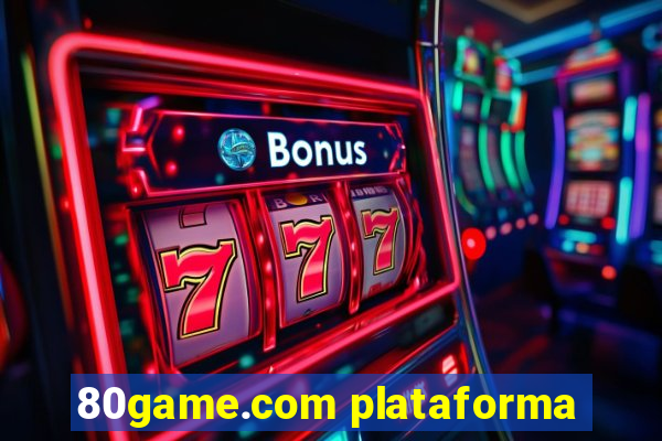 80game.com plataforma