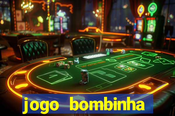 jogo bombinha ganhar dinheiro