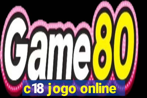 c18 jogo online