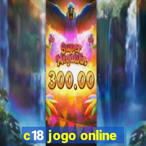 c18 jogo online