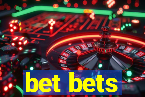 bet bets