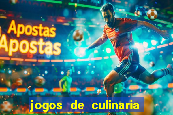 jogos de culinaria da sara