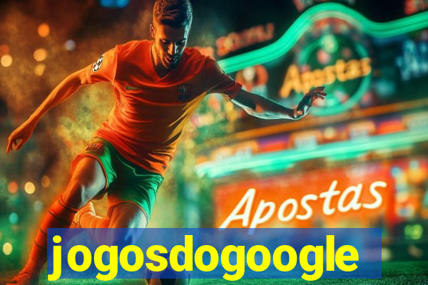 jogosdogoogle