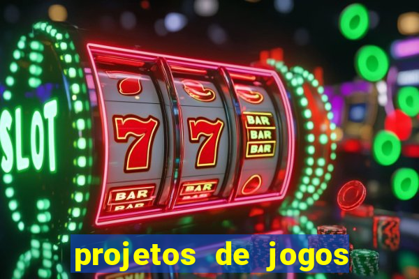 projetos de jogos internos escolares