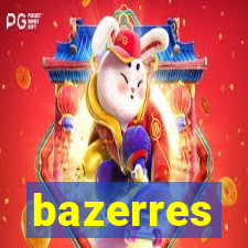 bazerres