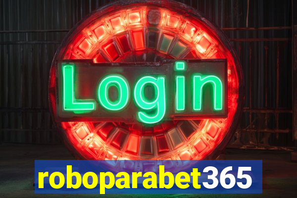 roboparabet365