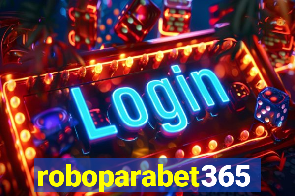 roboparabet365