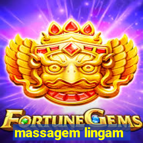 massagem lingam