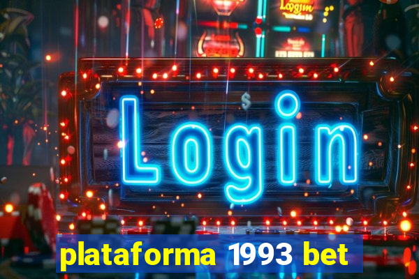 plataforma 1993 bet