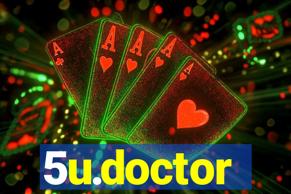 5u.doctor