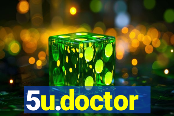 5u.doctor