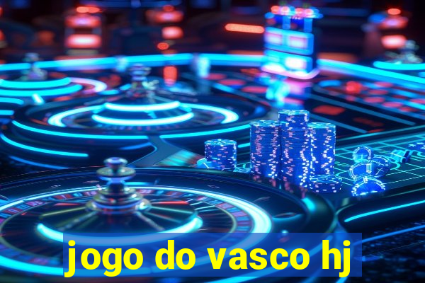 jogo do vasco hj