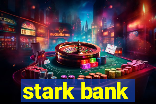 stark bank