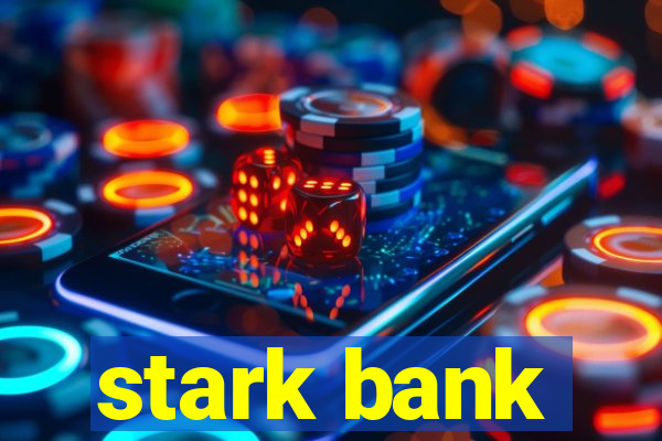 stark bank