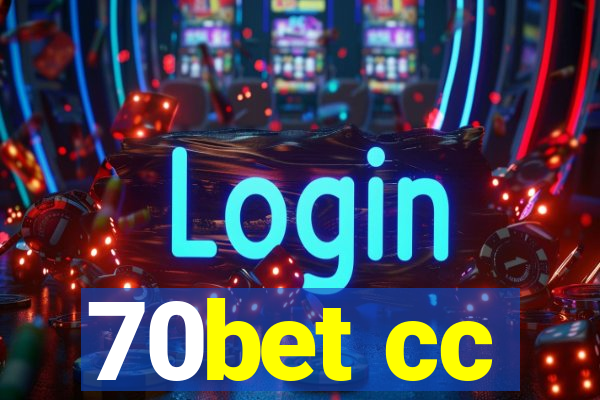 70bet cc