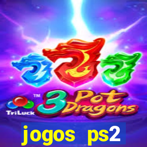 jogos ps2 traduzidos pt br