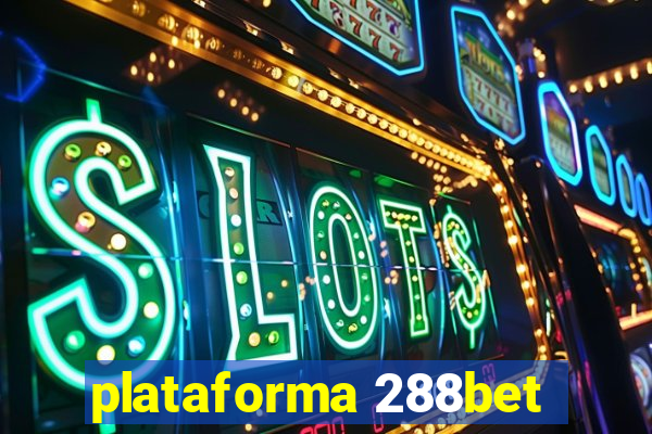 plataforma 288bet