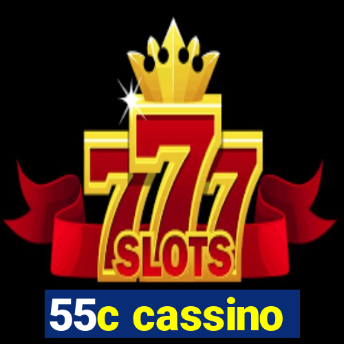 55c cassino