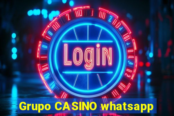 Grupo CASINO whatsapp