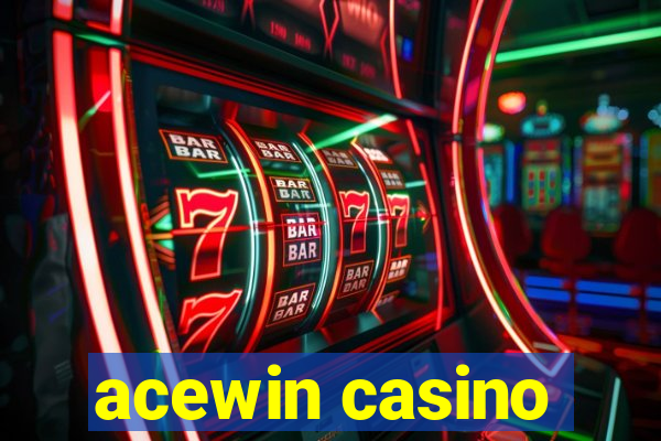 acewin casino